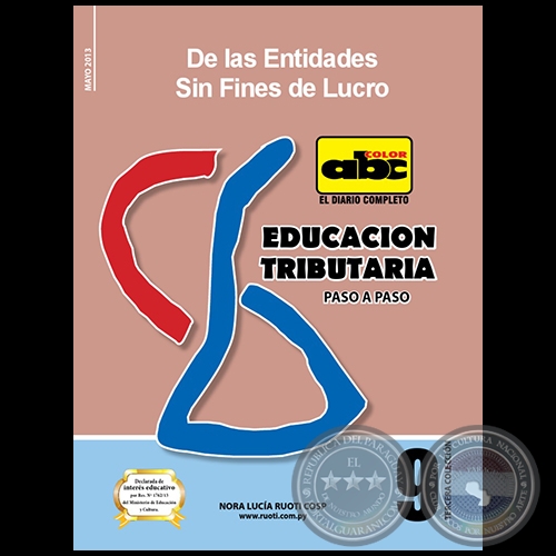 EDUCACIÓN TRIBUTARIA Nº 9 - Autora: NORA LUCÍA ROUTI COSP - Mayo 2013